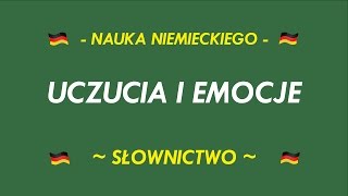 SŁOWNICTWO  UCZUCIA I EMOCJE [upl. by Nenerb]