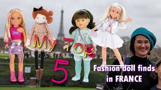 Fashion doll finds in France My top 5 Nancy Famosa Corolle Girls Moulin Roty PetitCollin Barbie [upl. by Nnyla]