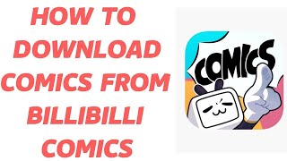 How To Download Comics On BillliBilli Comics  Download Comics On BillliBilli Comics [upl. by Thay]