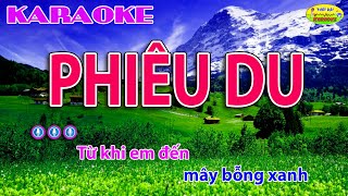 Karaoke PHIÊU DU  Tone Nam  Beat chuẩn dễ hát StTrần Minh Phi [upl. by Reitman268]