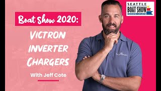 Boat Show 2020 Victron Inverter Chargers [upl. by Ati34]