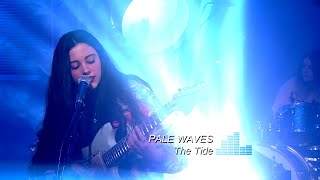 Pale Waves  The Tide TV 2015 [upl. by Otsenre]