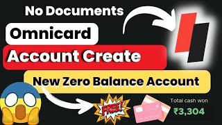 Omnicard Account Create Without PAN amp Aadhar  Best UPI App For Teenagers  New Zero Balance Account [upl. by Tolkan]