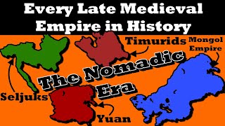 History of Every LATE MEDIEVAL Empire i guess [upl. by Maxwell]