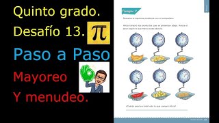 ✅QUINTO GRADO 👉DESAFÍO 13 PASO A PASO Mayoreo y menudeo🥩 🍗 🍖 🦴 🌭 🍔 [upl. by Senaj]