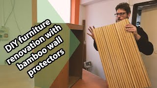 DIY furniture renovation with bamboo wall protectors [upl. by Sonitnatsnoc]