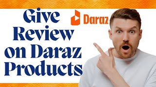 How to give reviews on daraz old order l Daraz par review kaise kare [upl. by Nodnyl]