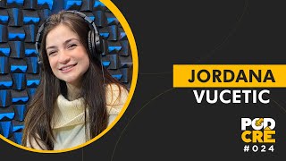 JORDANA VUCETIC  PODCRÊ 024 [upl. by Aihn158]