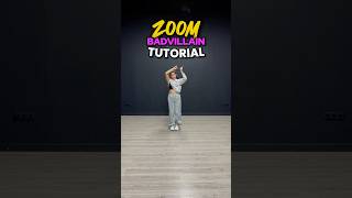 ZOOM by BADVILLAIN dance TUTORIAL  Slow speed 75  mirrore [upl. by Gnivre]