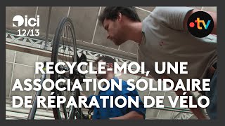 Le recyclage des vélos pour tous le projet solidaire de lassociation ReCycleMoi à Roubaix [upl. by Akalam]