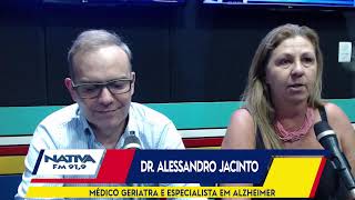 Entrevista com Dr Alessandro Jacinto médico geriatra e especialista em Alzheimer [upl. by Tamsky]