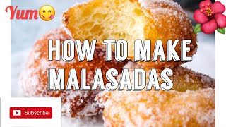 How to make TASTY MALASADAS😋 [upl. by Macintosh]