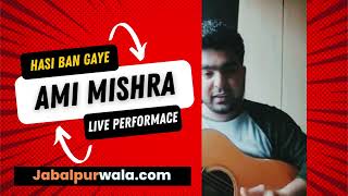 Hasi Ban Gaye  Ami Mishra Guitar Cover [upl. by Redmond3]