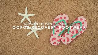 OOFOS Recovery Footwear  Harvard Business School Case Study [upl. by Foulk]