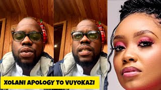 Xolani s fake apology to Vuyokazi nciweni Yoh [upl. by Leonanie]