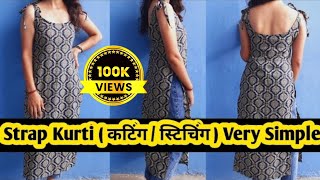 How To Make Strap Kurti  Cutting amp Stitching  In Hindi  Stitch With Priyanka [upl. by Laidlaw]