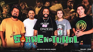 Onze20 e oficialjeitomoleque  Sobrenatural Clipe Oficial [upl. by Asnerek]