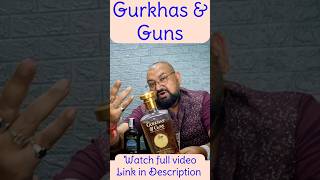 Gurkhas amp Guns nilgirikashyap whiskey review gurkhas [upl. by Aissyla493]