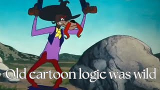 Old cartoon logic was wild [upl. by Matelda969]