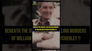 The Chilling Murders of William and Patricia Wycherley [upl. by Eihcra654]