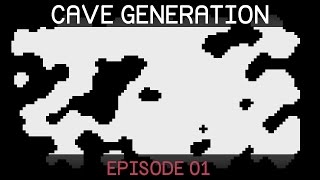 Unity Procedural Cave Generation E01 Cellular Automata [upl. by Niamor110]