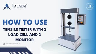 How to Use Tensile Tester With 2 Load Cell and 2 Monitor [upl. by Ettegirb]