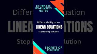 Neat Notes of Linear Equations  Differential Equation  Secrets of Physics channel physicsnotes [upl. by Akihsat]