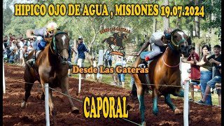 CAPORAL  HIPICO OJO DE AGUA MISIONES 20072024 [upl. by Anohr516]