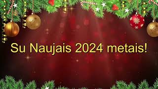 Su Naujaisiais 2024 metais [upl. by Ahsema304]