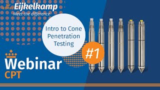 CPT Webinar Series 1  Intro to Cone Penetration Testing  By Eijkelkamp North America [upl. by Paton]