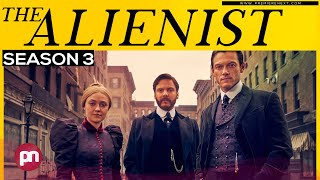 The Alienist Season 3 Renewal Status amp Much More  Premiere Next [upl. by Bandur611]