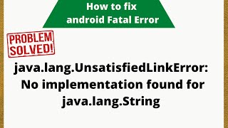 Android Studio  How to fix javalangUnsatisfiedLinkError [upl. by Keheley255]