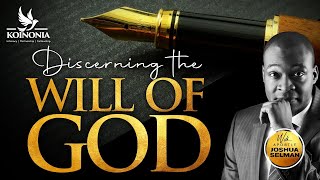 DISCERNING THE WILL OF GOD WITH APOSTLE JOSHUA SELMAN II22I05I2022II [upl. by Truc]