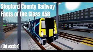 Facts of Class 458 in Stepford County Railway [upl. by Aurlie]