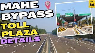 nh66 MAHE BYPASSTOLL PLAZA FULL DETAILS nationalhighwayauthorityofindia [upl. by Bechler476]