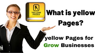 What is Yellow Pages amp How to Grow Business in Yellow Pages [upl. by Jezabella448]