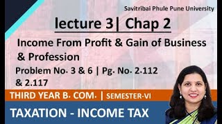 How to calculate Taxable Income from Business  Chapter 2 Problem No 3 amp 6 Pg No 2112 [upl. by Stacy]