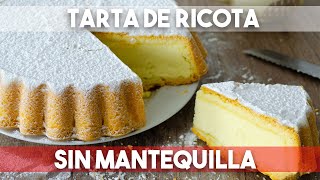 TARTA DE RICOTA SIN MANTEQUILLA  MATIAS CHAVERO [upl. by Lorant]