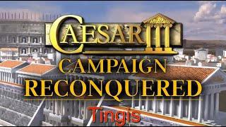 Caesar 3 Augustus Reconquered Campaign 12 Tingis [upl. by Nyrual]