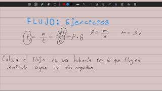 FLUJO en Hidrodinámica  ¿Qué es  Ejercicios de práctica [upl. by Kelci276]