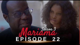 Mariama Saison 3  Episode 22 [upl. by Venetia]