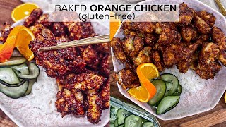 BAKED ORANGE CHICKEN  Take Out At Home  Crispy Healthy and GlutenFree [upl. by Winston]