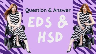 EDS amp HSD QampA  Ehlers Danlos Syndrome amp Hypermobility Spectrum Disorder Awareness Month [upl. by Muirhead]