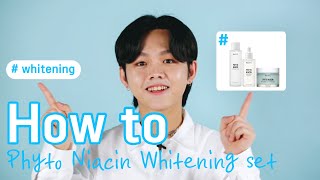 NACIFIC How to use NACIFC Phyto Niacin Whitening Set [upl. by Carolle135]