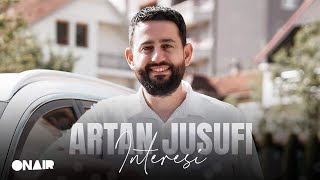 Artan Jusufi  INTERESI [upl. by Shear754]