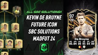 KEVIN DE BRUYNE  ALL 19 SBCS  Easiest Way Possible  MadFUT 24 [upl. by Avlis]