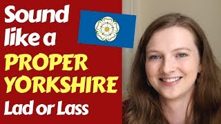 The Yorkshire Accents Northern vs Southern Differences in Pronunciation [upl. by Aihcsrop]