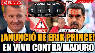 🔴URGENTE ANUNCIO EN VIVO DE ERIK PRINCE CONTRA MADURO ¡LE DECLARA LA GUERRA  FRAN FIJAP [upl. by Columba]