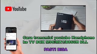 transmisi youtube di hp android ke tv box [upl. by Halimaj497]