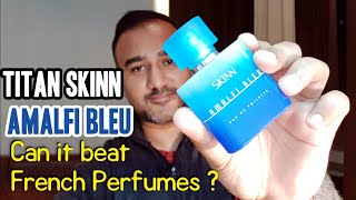 Titan Skinn Amalfi Bleu Review  Best Perfume from Titan [upl. by Hanni]